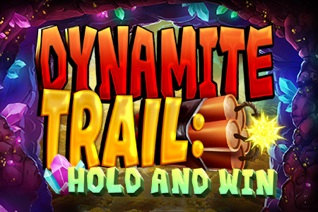 Dynamite Trail: Hold & Win